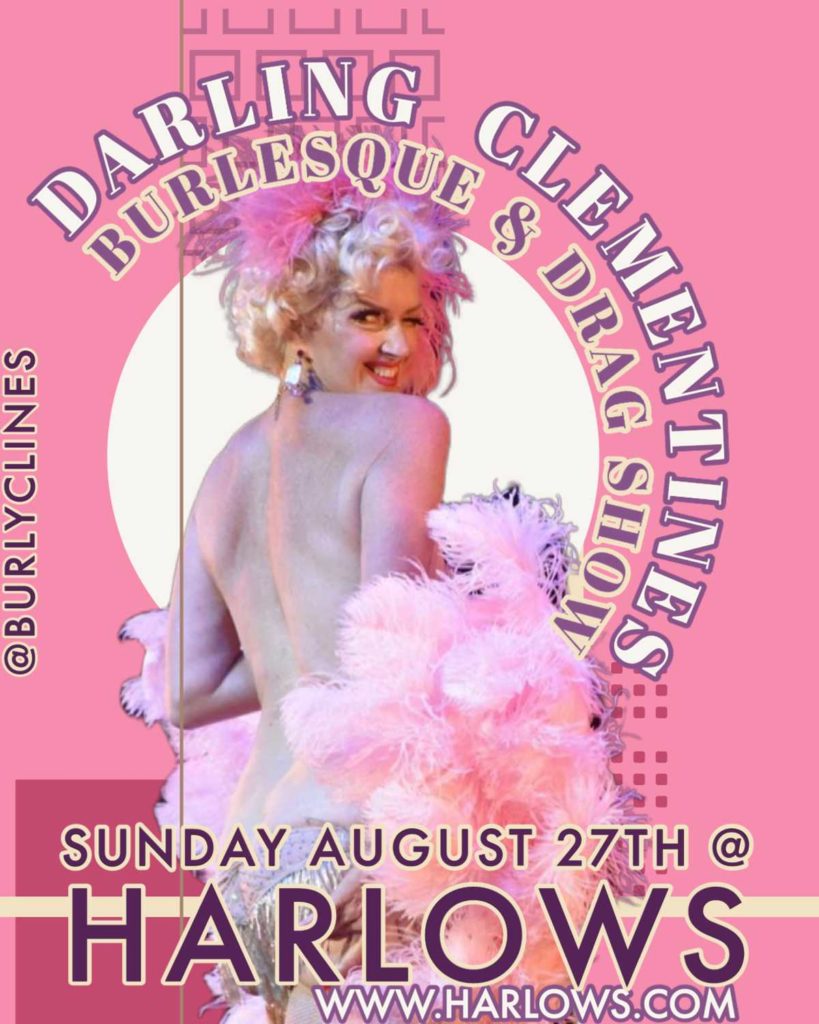 The Darling Clementines Burlesque & Drag Show 9 The 450801691144759