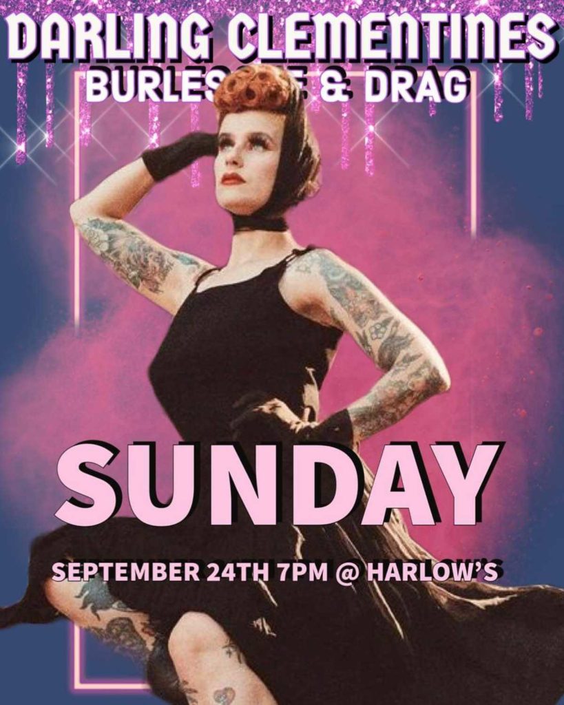 The Darling Clementines Burlesque & Drag Show 8 The 452531693322177