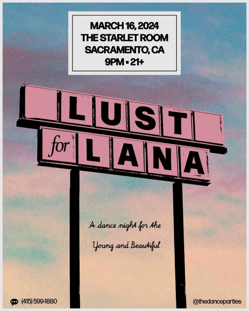 Lust for Lana: A Dance Night for the Young and Beautiful 2 Lust 468421707138957