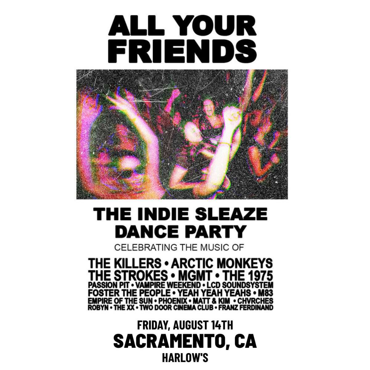 All Your Friends: The Indie Party