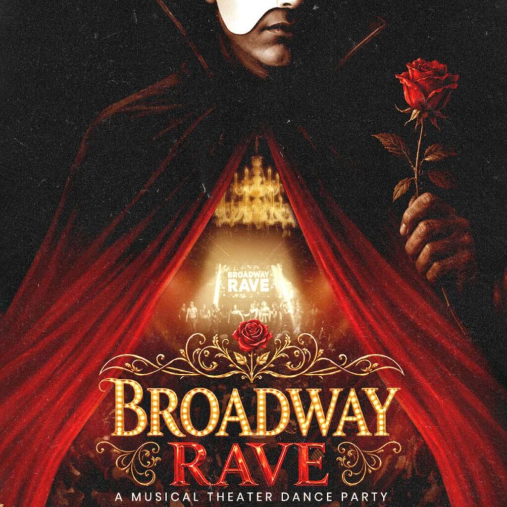 broadway rave a musical theater dance party