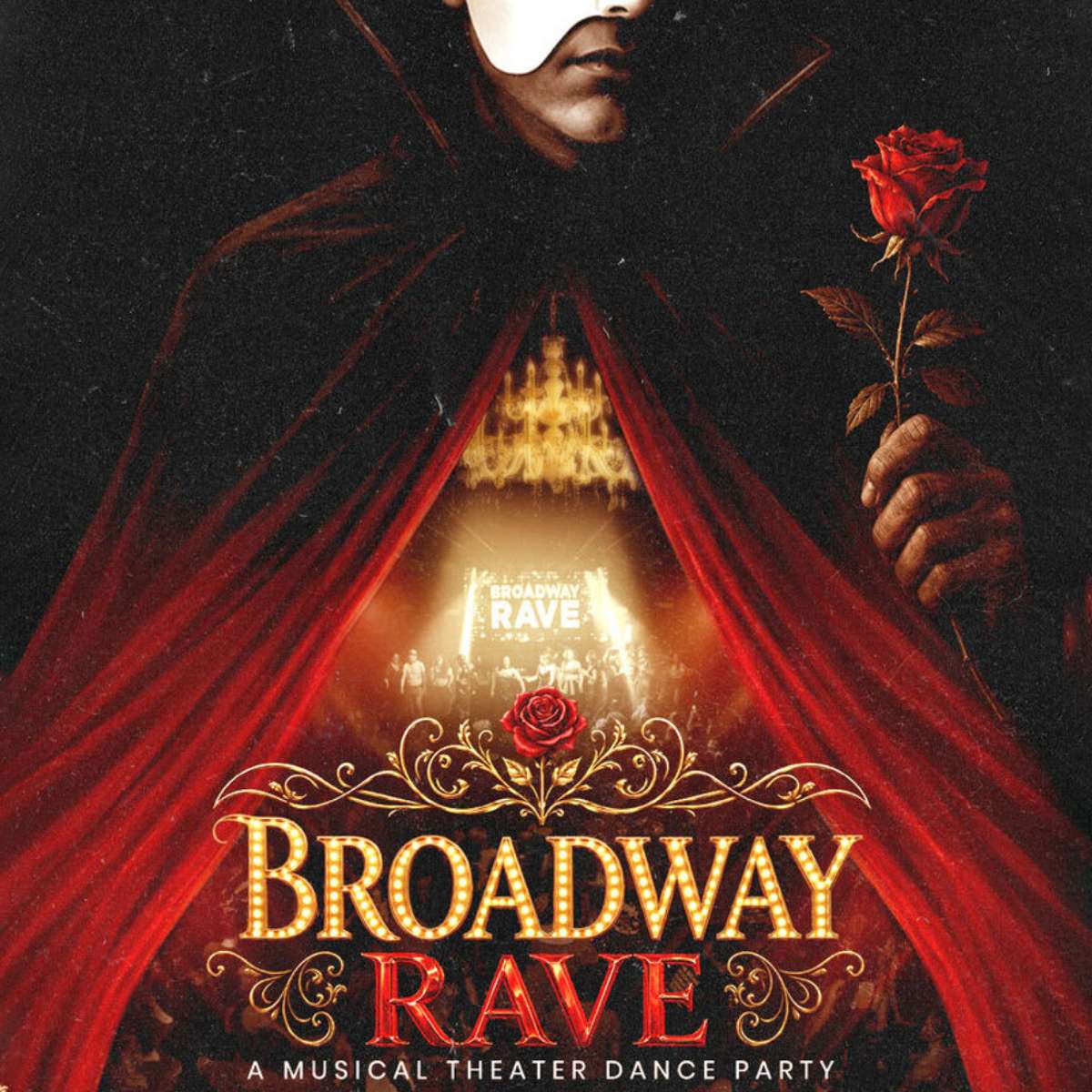 Broadway Rave: A Musical Theater Dance Party